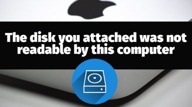 Fix "the disk you inserted was not readable by this computer" issue Mac mini